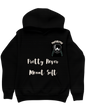 Pretty Not Soft Hoodie