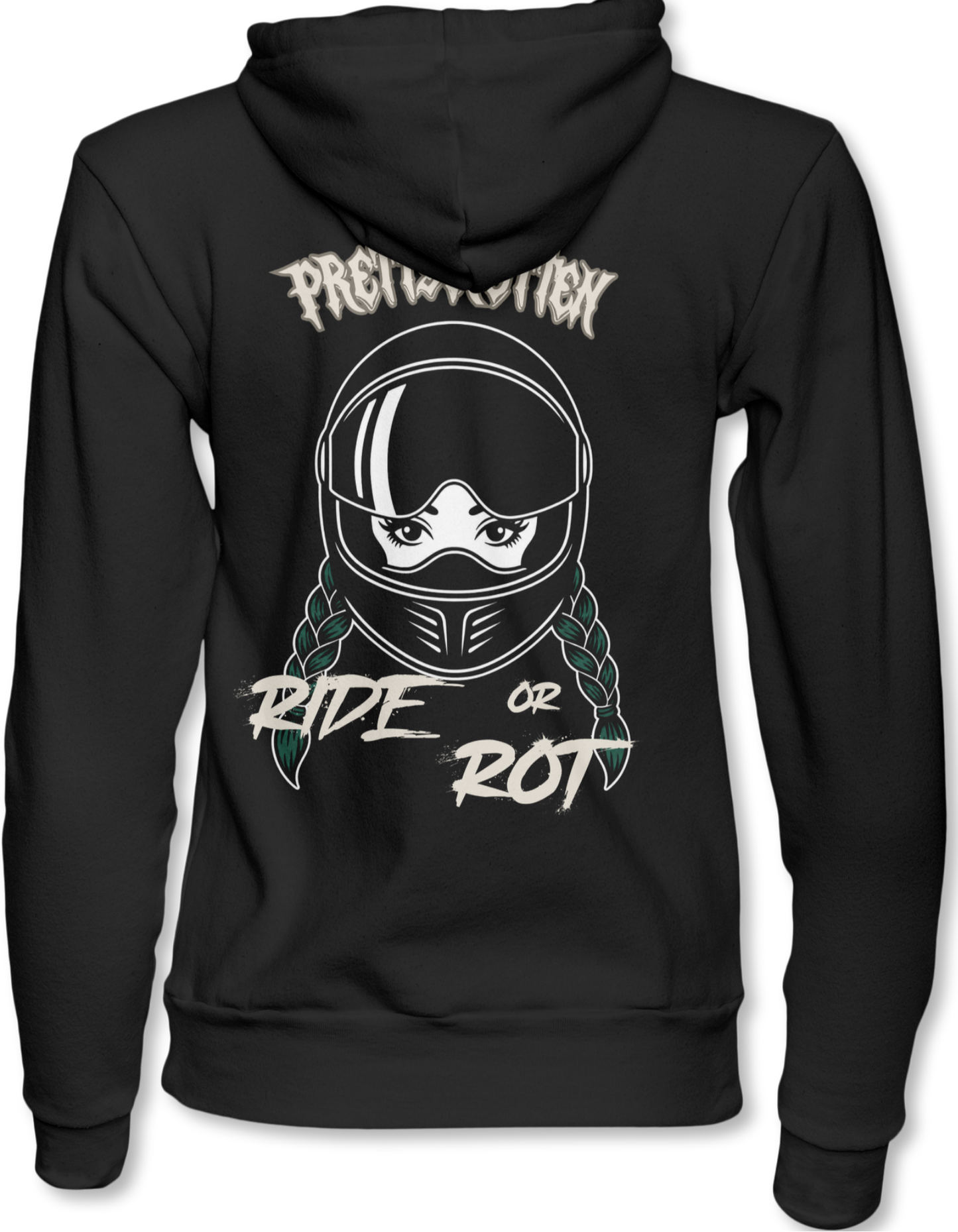 Ride or Rot Hoodie