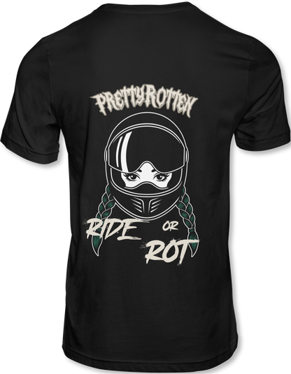 Ride or Rot T-Shirt